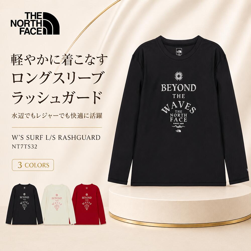 ノースフェイス THE NORTH FACE KOREA 【正規品】 26SS ウーマンサフ長袖ラッシュガード W'S SURF L/S RASHGUARD レディース 女性 女子 ストリート NT7TS31カットソー ノースフェースコリア 韓国 HE&SHE [送料無料] NT7TS32