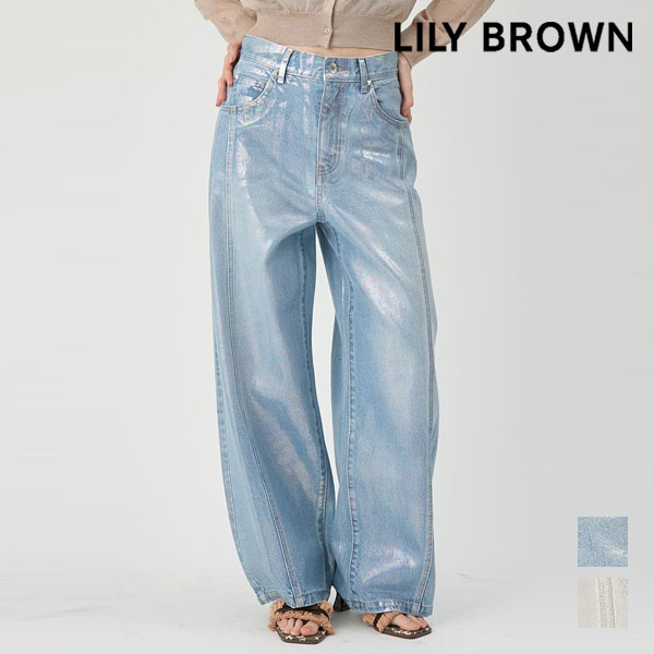 Rakuten - 【新作10%OFF】リリー ブラウン LILY BROWN ボトムス 26春夏 ホイルカーブデニムパンツ 7月上旬〜下旬予約 フルレングス デニム lwfp264030