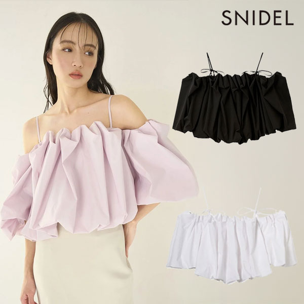スナイデル SNIDEL トップス 26春夏 オフショルタックバルーンブラウス 一部3月下...