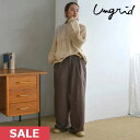 【SPRING SALE50%OFF】 【即納】 アングリッド ungrid 23winter ウール混ルーズタックパンツ ボトムス ロング丈 フルレングス 11236071..