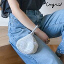 【クリアランスSALE20%OFF】 【即納】 アングリッド ungrid バッグ 24春夏 メタリックミニバッグ 鞄 小物 小さめ ハンドバッグ ギフト 11...
