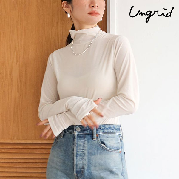 アングリッド ungrid トップス 24秋冬 シアーベロアハイネックロングスリーブTee 9月下旬～10月中旬予約 長袖 ミドル丈 ハイネック 112452723301