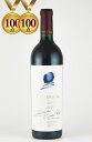 D100点 JS100点 オーパス・ワン Opus One 2013 カリフォルニアワイン ナパバレー ナパ 赤ワイン