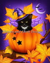 Heaven And Earth Designs クロスステッチ刺繍図案 HAED 輸入 上級者 Melissa Dawn カボチャ猫の魔法 Pumpkin C...