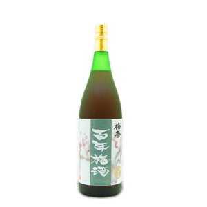 明利酒類 百年梅酒 1800ml 第二回天満天神梅酒大会優勝 天下御免 茨城県 水戸市