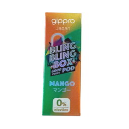 gippro Bling Bling Box ジップロ 電子タバコ フレーバー カートリッジ ベイプ ノンニコチン ノンタール マンゴー 約6000回 本体は別売り【メール便250円対応】