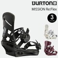 BURTON_MISSION_Re-Flex