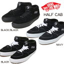 VANS　HALF CAB　バンズ　ハーフキャブ