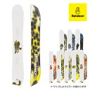 日本正規品 スノーボード 板 バタレオン BATALEON WHATEVER×ROP VAN MIERLO ワットエバー メンズ レディース 25-26 予約