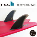 【FCS2 フィン CHRISTENSON クリステンソン TWIN ツインフィン】PG(PERFORMANCE GLASS) FIN フィッシュボード ミッドレングス サーフィン 2フィン 2本セット ネコポス便送料無料