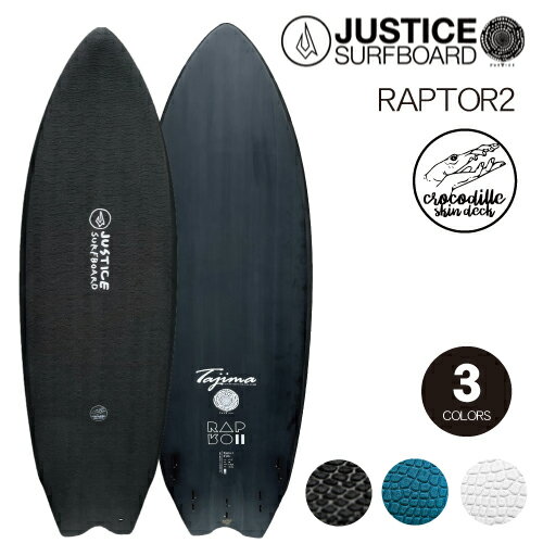 JUSTICE SURFBOARD CROCODILE SKIN RAPTOR2 ジャスティスサーフボード