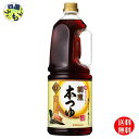 【2ケース送料無料】キッコーマン 割烹本つゆ 1.8Lハンディペット×6本入 2ケース (12本)