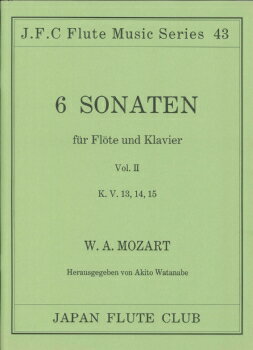 楽譜 フルートクラブ名曲シリーズ043 モーツァルト作曲 フルートソナタ K．V．131415 ／ 日本フルートクラブ出版