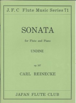 楽譜 フルートクラブ名曲シリーズ071 ライネッケ作曲 フルートソナタop．167 ／ 日本フルートクラブ出版