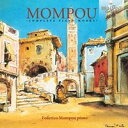 CD モンポウ COMPLETE PIANO WORKS / BRILLIANT CLASSICS