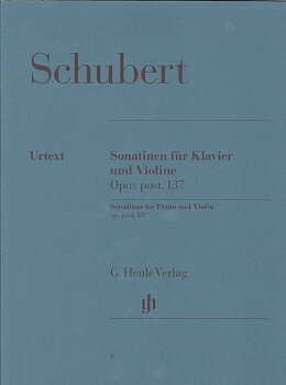 楽譜 GYS00072754 シューベルト : バイオリンとピアノのためのソナチネ(ソナタ ) Op.137/1-3 D. 384-385 408/原 ／ ヘンレ社（ヤマハ）