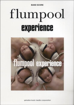 楽譜 バンドスコア flumpool／experience ／ ヤマハミュージックメディア
