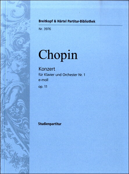 楽譜 GYA00002177ショパン ピアノ協奏曲 第1番 ホ短調 OP．11 ／ ブライトコップ＆ヘルテル社