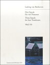 楽譜 GYW00001857 ベートーヴェン，3つのエクヴァーレ WoO30 ／ ブライトコップ＆ヘルテル社