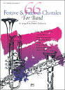 楽譜 輸入66 Festive & Famous Chorales for Band (Trb. 2/Baritone B.C.)／66のコラール集（Trb. 2/Baritone B. ／ ウィンズスコア