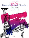 楽譜 輸入66 Festive & Famous Chorales for Band (Hrn. 2)／66のコラール集（Hrn. 2） ／ ウィンズスコア