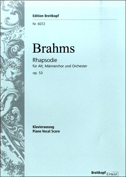 楽譜 GYC00074918ブラームス アルト・ラプソディOP.53 ／ ブライトコップ＆ヘルテル社