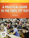 Practical Guide to the TOEFL ITP Student Book ^ ZQ[W[jO (JPT)