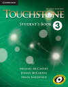 Touchstone 2nd Edition Level 3 Student’s Book ／ ケンブリッジ大学出版(JPT)