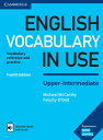 English Vocabulary in Use Upper-intermediate 4th Edition Book with answers and Enhanced eBook ／ ケンブリッジ大学出版(JPT)