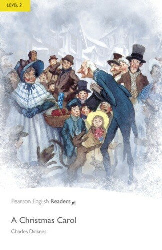 Pearson English Readers Level 2 A Christmas Carol ／ ピアソン・ジャパン(JPT)