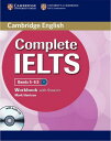 Complete IELTS Bands 5-6.5 Workbook with Answers with Audio CD ／ ケンブリッジ大学出版(JPT)