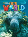 Our World Book 2 Student Book with CD / センゲージラーニング (JPT)
