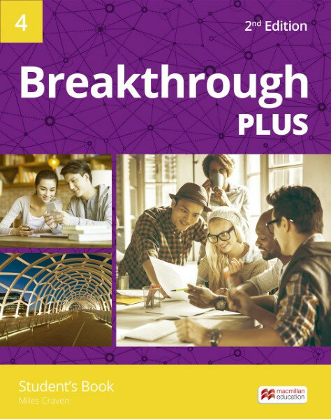 Breakthrough Plus 2nd Edition Level 4 Student’s Book/Digital Student Book Pack ／ マクミランエデュケーション(JPT)
