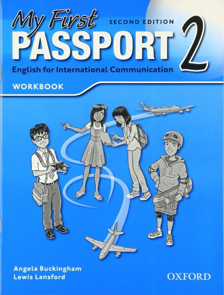 My First Passport 2nd Edition Level 2 Workbook ／ オックスフォード大学出版局(JPT)