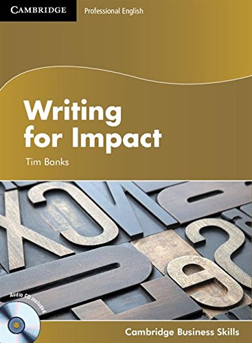 Cambridge Business Skills Writing for Impact Student’s Book with Audio CD ／ ケンブリッジ大学出版(JPT)