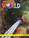 Our World Course Book 2nd Edition Book 3 Workbook / センゲージラーニング (JPT)(3)
