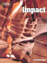 Impact Foundation Student Book / センゲージラーニング (JPT)