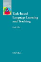 Task Based Language Learning and Teaching (Oxford Applied Linguistics) ／ オックスフォード大学出版局(JPT)