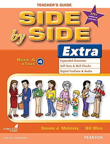 Side by Side Level 4 Extra Edition Teacher’s Guide w/Multilevel Activities ／ ピアソン・ジャパン(JPT)