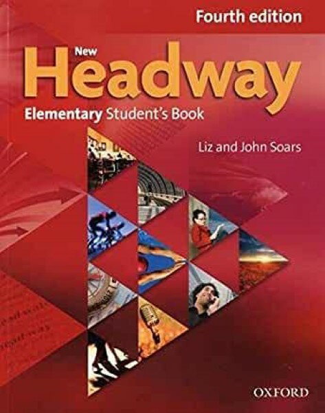 New Headway 4th Edition Elementary Student’s Book with Oxford Online Skills ／ オックスフォード大学出版局(JPT)