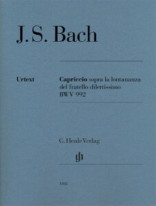楽譜 PNC3797 輸入 J.S.バッハ/カプリッチョ「最愛の兄の旅立ちに寄せて」 (原典版/ヘンレ社)《輸入ピアノ / ロケットミュージック