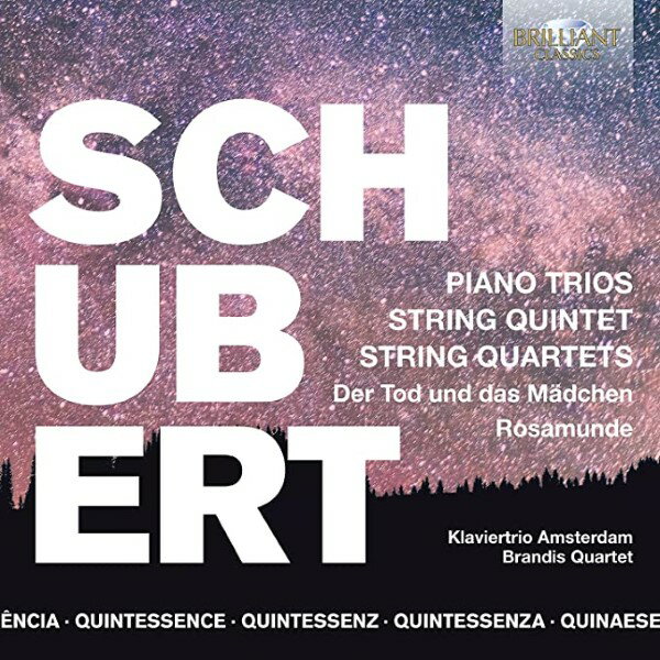 SCHUBERT:CHAMBER MUSIC 5-CD/BRANDIS QUARTETS ／ BRILLIANT CLASSICS