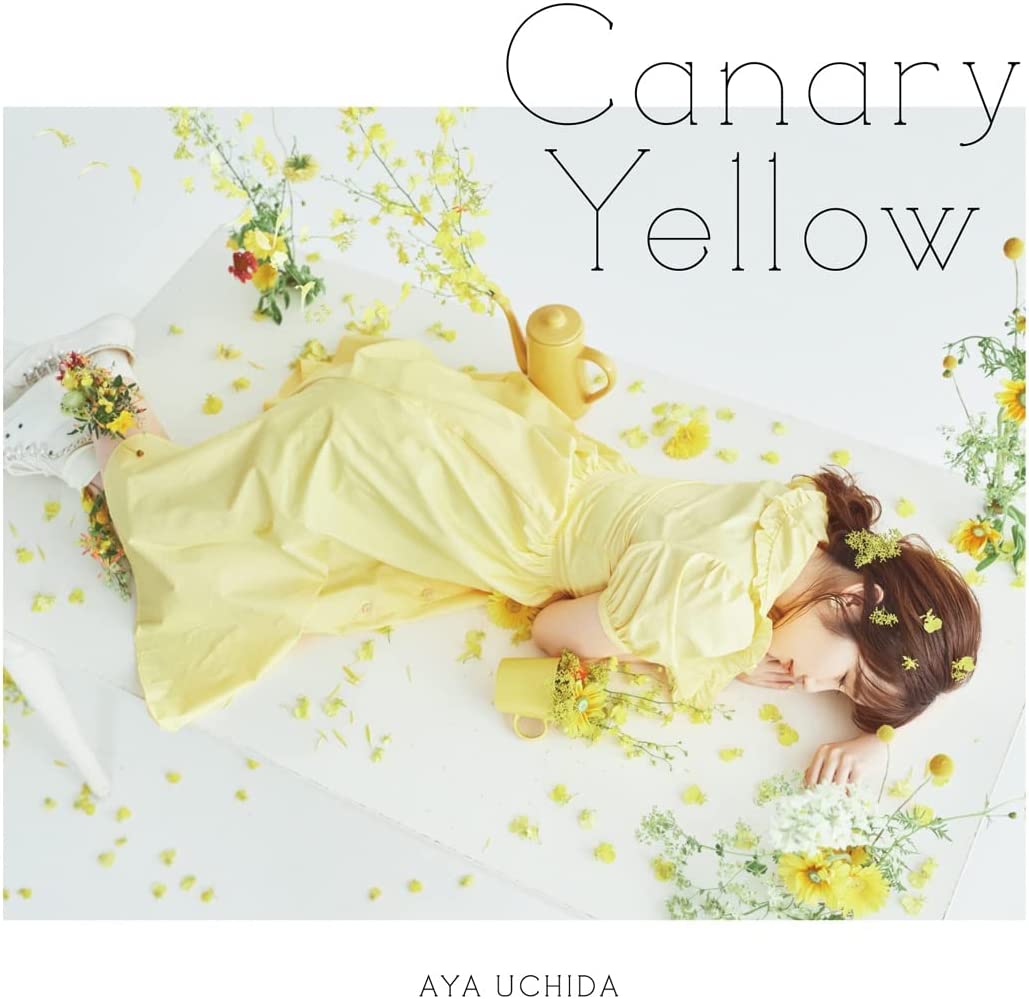 CD・DVD 6thSingle「CanaryYe 内田彩 ／ コロムビアミュージック