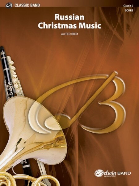 楽譜 MUNS9003 輸入 ロシアのクリスマスの音楽（アルフレッド・リード）（スコアのみ）【RussianChristmasMusic ／ ミュージックエイト