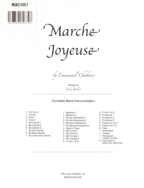 楽譜 MUKS1857 輸入 楽しい行進曲（エマニュエル・シャブリエ）（スコアのみ）【MarcheJoyeuse】 ／ ミュージックエイト