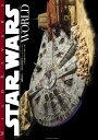 WILDRIVER’S STAR WARS WORLD / (株)大日本絵画