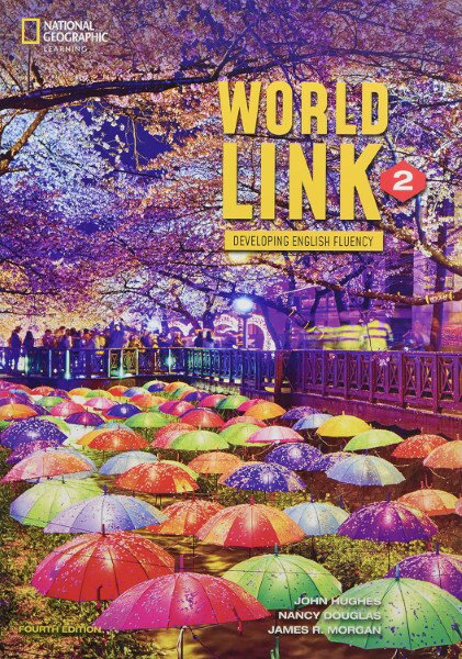 World Link 4/E Level 2 Student Book Text Only ／ センゲージラーニング (JPT)