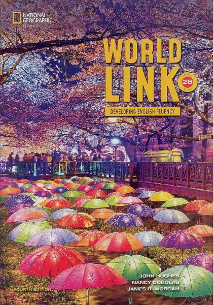 World Link 4/E Level 2 Combo Split 2B with Online Practice + e-Book (1 year accesss) ／ センゲージラーニング (JPT)