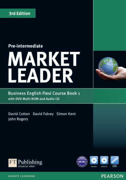 Market Leader Pre-Intermediate 3/E Coursebook w/Practice File A w/DVD-ROM and Audio CD ／ ピアソン ジャパン(JPT)