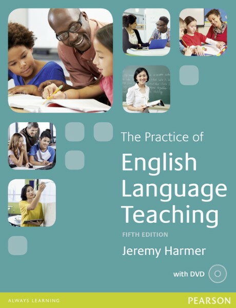 Practice of English Language Teaching (Revised) (5TH ed.) ／ ピアソン ジャパン(JPT)